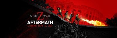 World War Z: Aftermath, le point sur tout le contenu inédit dans un trailer pour l'ouverture des précommandes