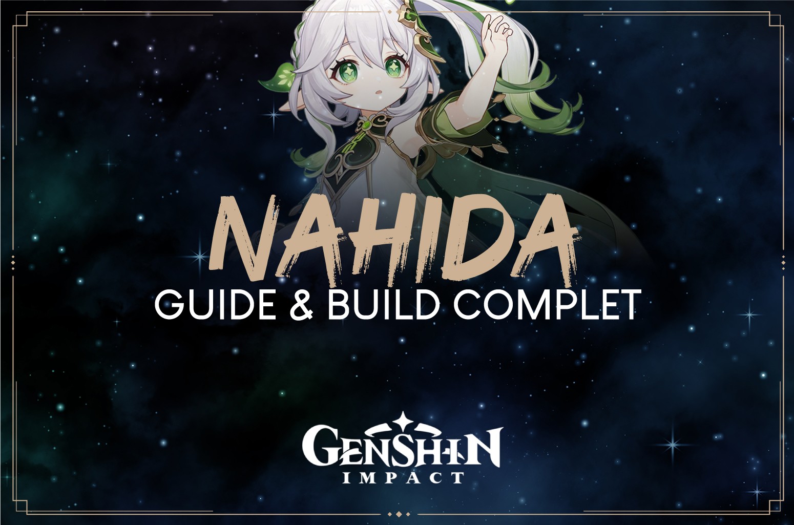 Nahida Build Armes Art Facts Et Teams Genshin Impact Next Stage