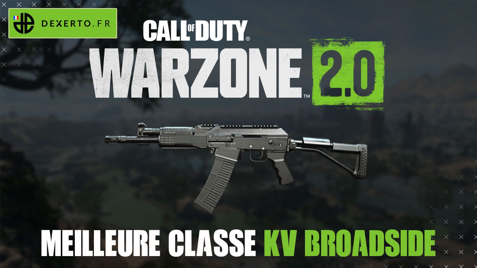 La meilleure classe du KV Broadside dans Warzone 2 : accessoires, atouts,  équipements - Dexerto