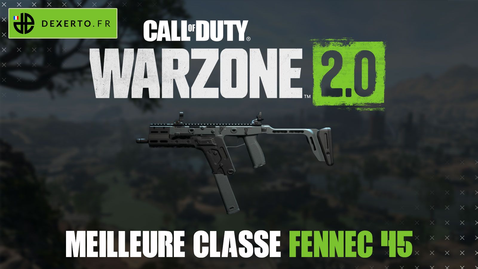 La meilleure classe de la Fennec 45 dans Warzone 2 : accessoires, atouts,  équipements - Dexerto