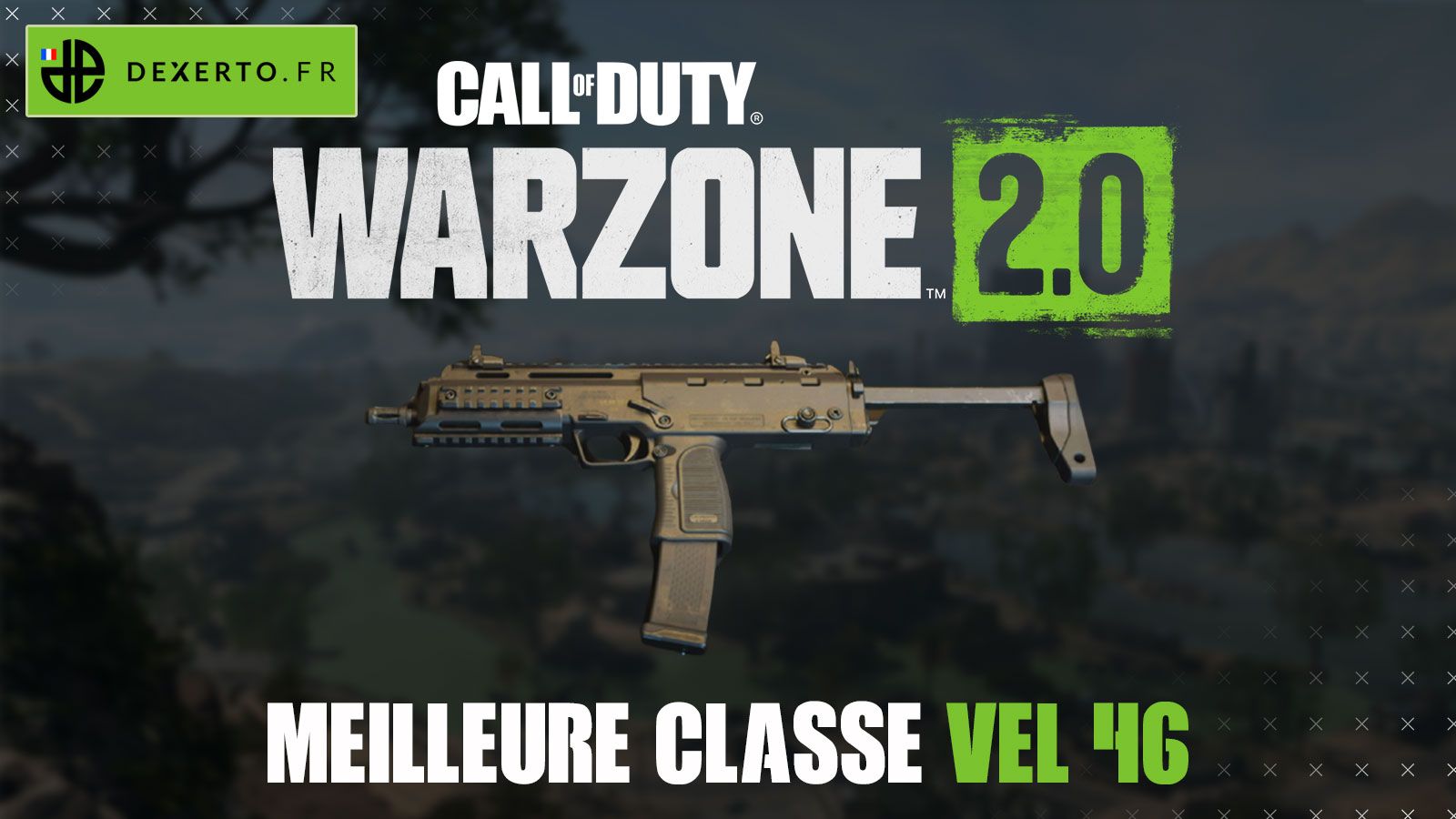 La meilleure classe de la VEL 46 dans Warzone 2 : accessoires, atouts,  équipements - Dexerto