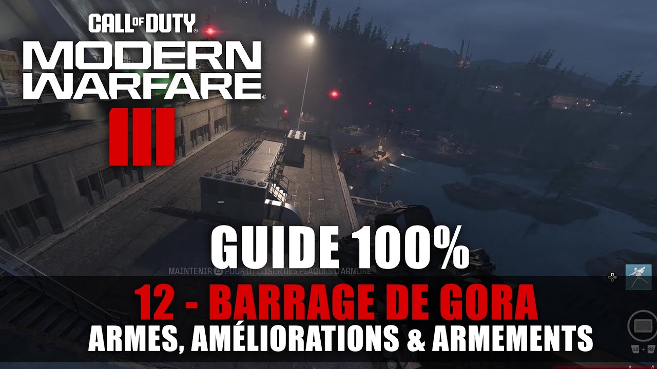 Call of Duty Modern Warfare 3 - Guide 100% : Barrage de Gora (Armes ...