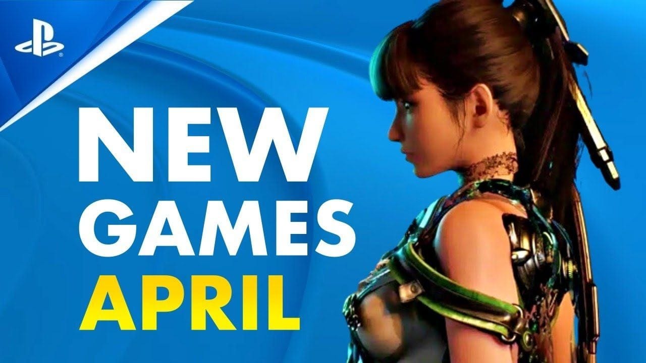 8 New PlayStation Games April 2024 PS4, PS5 Games