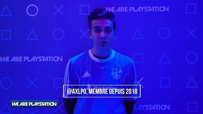 We Are PlayStation - Le portrait de @AxlPo