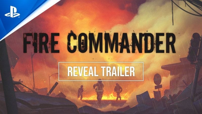 Fire Commander - Reveal Trailer | PS5, PS4