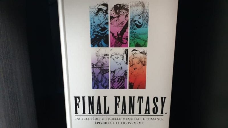 Final Fantasy Memorial Ultimania - Volume 3 : Présentation et avis sur le livre de Mana Books