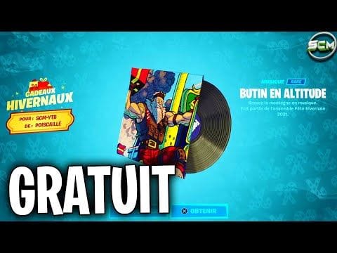 COMMENT AVOIR LA MUSIQUE BUTIN EN ALTITUDE GRATUIT FORTNITE, PRÉSENTATION CADEAUX HIVERNAUX FORTNITE