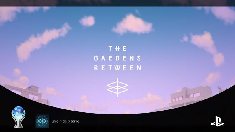 Platine The Gardens Between