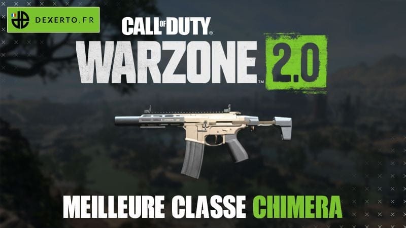La meilleure classe de la Chimera dans Warzone 2 : accessoires, atouts, équipements - Dexerto