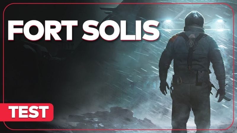 Fort Solis : Un jeu d'horreur psychologique plutôt réussi sur PS5 et PC ? Test en vidéo