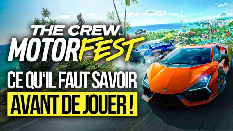 The Crew Motorfest : TOUT ce que vous devez SAVOIR AVANT d'y jouer ! 💥