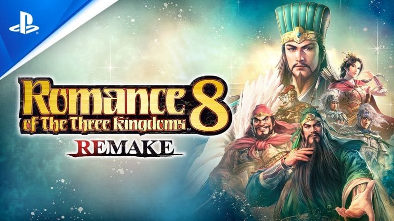 Romance of the Three Kingdoms 8 Remake - Trailer d'annonce | PS5, PS4