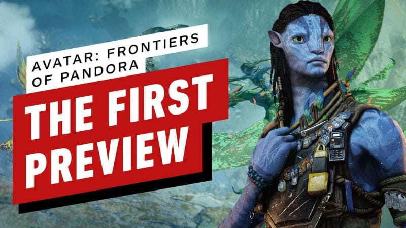 Avatar: Frontiers of Pandora - The First Preview
