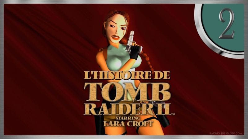 En attendant Tomb Raider Remastered (Partie II)