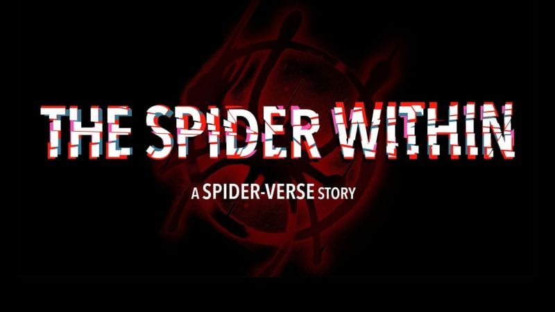 The Spider Within: A Spider-Verse Story