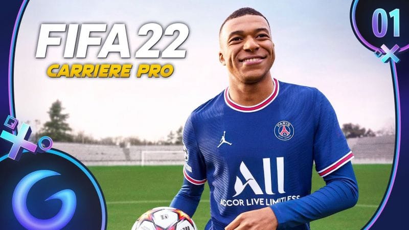 FIFA 22 : CARRIÈRE PRO FR #1 - Vers une légende !