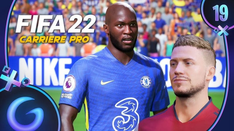 FIFA 22 : CARRIÈRE PRO FR #19 - Gros duel contre Chelsea !