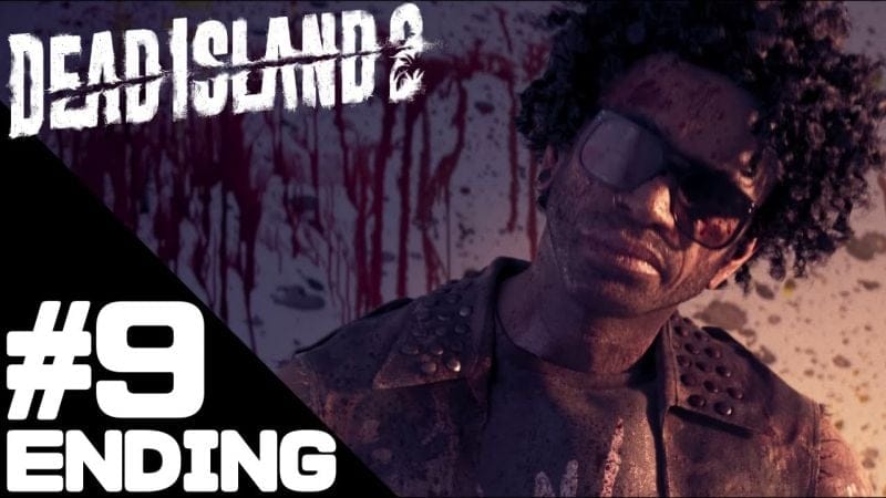 DEAD ISLAND 2 Walkthrough Gameplay Ending – PS5 No Commentary