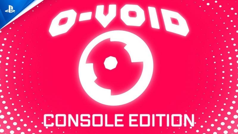 O-Void: Console Edition - Launch Trailer | PS5 & PS4 Games
