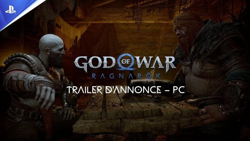 God of War Ragnarök - Trailer d'annonce sur PC - State of Play - VOSTFR | PC