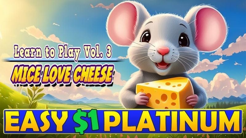 New Easy $1 Platinum Game - Learn to Play Vol. 3 - Mice Love Cheese Quick Trophy Guide