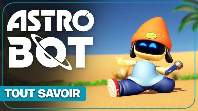 ASTRO BOT PS5 : Gameplay, nouveautés, dates, héros PlayStation... Tout savoir !