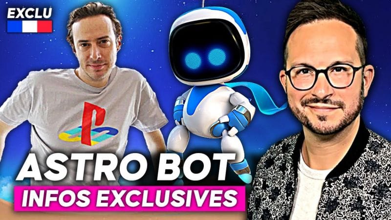 ASTRO BOT 💙 Rencontre avec Nicolas Doucet, une TONNE d'infos inédites sur l'exclu PS5