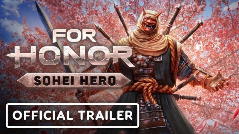 For Honor - Official Sohei Hero Reveal Trailer