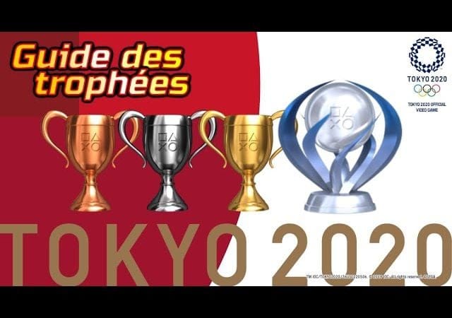 TOKYO 2020 : Guide Des Trophées | PS4