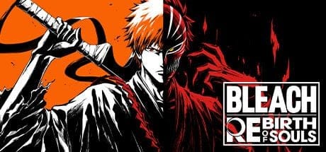 GEEKNPLAY - BLEACH Rebirth of Souls - S'offre une nouvelle bande-annonce
