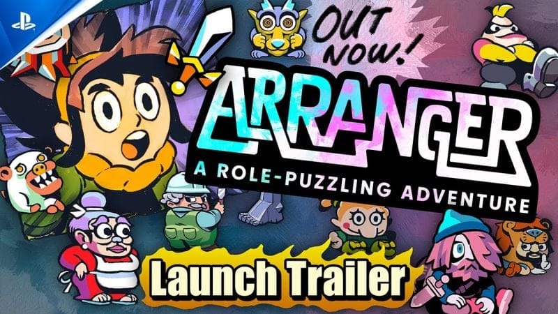 Arranger: A Role-Puzzling Adventure - Launch Trailer | PS5 Games