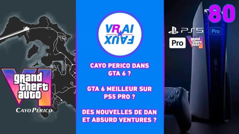 VRAI OU FAUX ? CAYO PERICO DANS GTA 6 ? UNE MEILLEURE VERSION SUR PS5 PRO ?