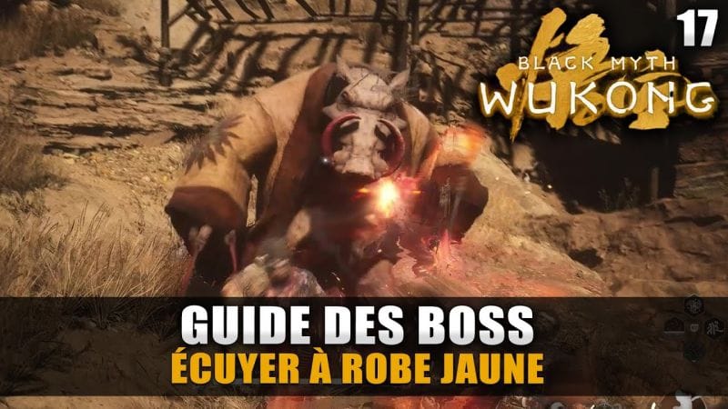 Black Myth Wukong : Guide Boss - Écuyer à robe jaune (Stratégie COMBAT) Quête Sanglier Ivre