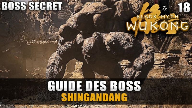 Black Myth Wukong : Guide BOSS SECRET - Shigandang (Emplacement & Stratégie COMBAT) Oeil de Bouddha