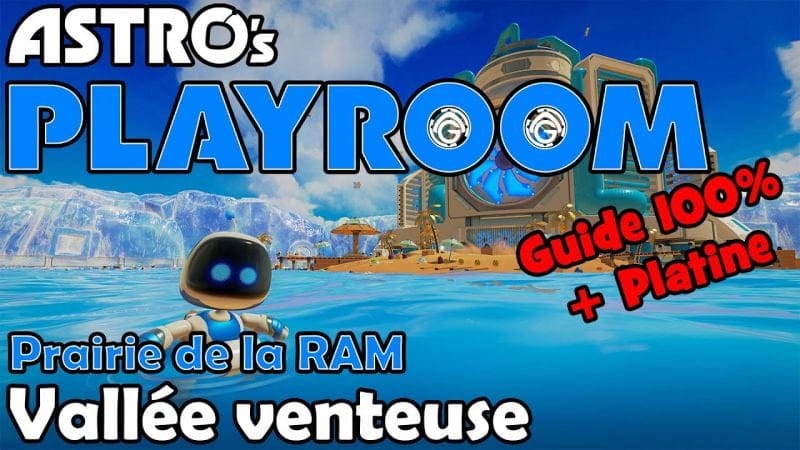 Astro's Playroom - Vallée venteuse 100%