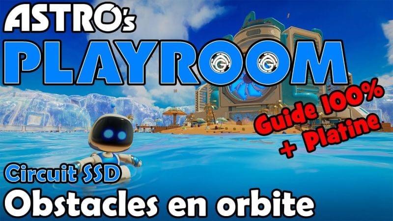 Astro's Playroom - Obstacles en orbite 100%