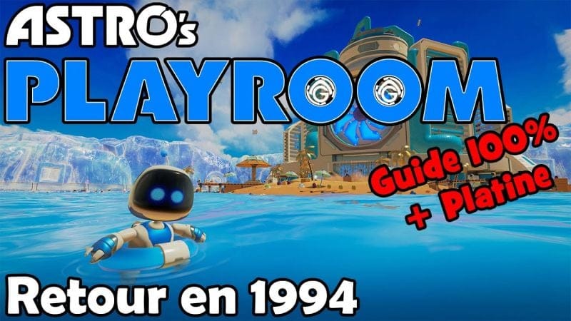 Astro's Playroom - Retour en 1994 100%