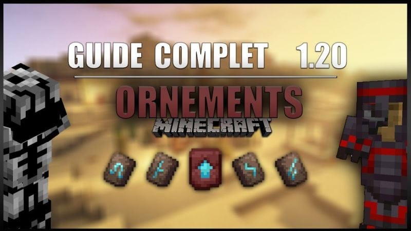 Le guide ULTIME sur les ORNEMENTS en 1.20 sur Minecraft en SURVIE ! [Modèle de Forgen Fiches, ...]