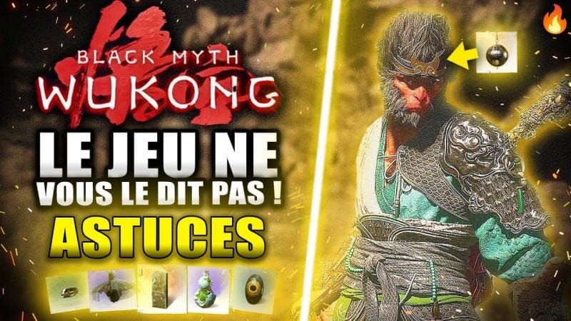 Black Myth Wukong : 12 Astuces à SAVOIR avant de Jouer ! (LE JEU NE LE DIT PAS) 🔥 Guide Débutant