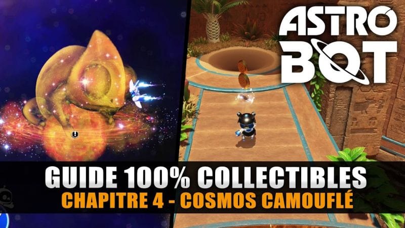 Astro Bot : Guide 100% Collectibles - 4 : COSMOS CAMOUFLÉ (Robots, Puzzle, Trophées, Boss)