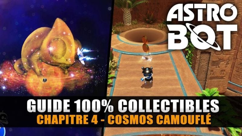 Astro Bot : Guide 100% Collectibles - 4 : COSMOS CAMOUFLÉ (Robots, Puzzle, Trophées, Boss)