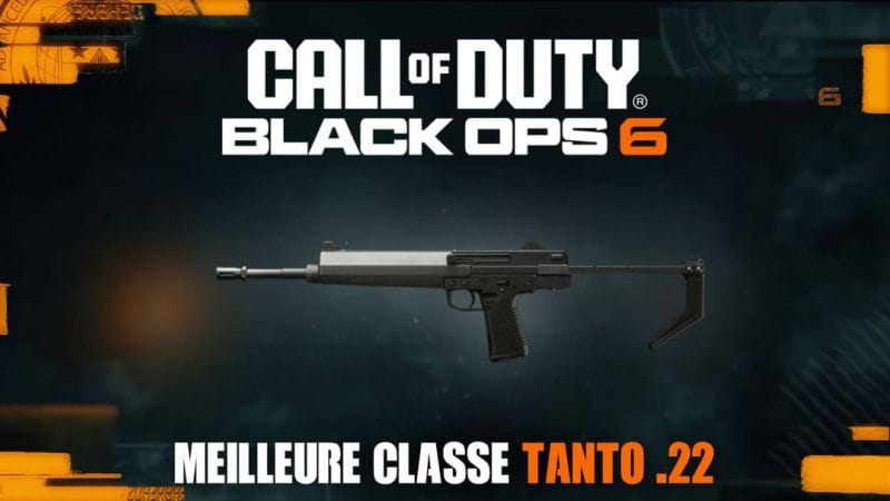 La meilleure classe de la Tanto .22 dans Black Ops 6 : accessoires, atouts… - Dexerto