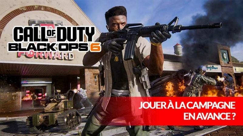 Mais au fait quand démarre l’accès anticipé pour jouer à la campagne de Call of Duty Black OPS 6 ? | Generation Game