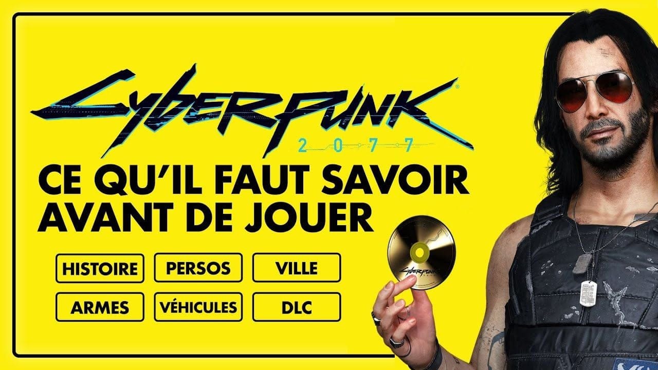 Cyberpunk 2077 : TOUT ce qu'il faut SAVOIR avant de JOUER ! Histoire, personnalisation, ville...