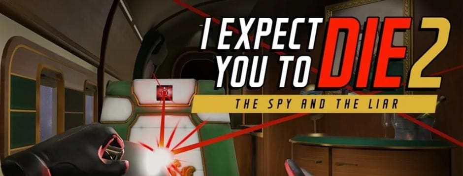 I Expect You To Die 2: The Spy and the Liar tease sa sortie en 2021