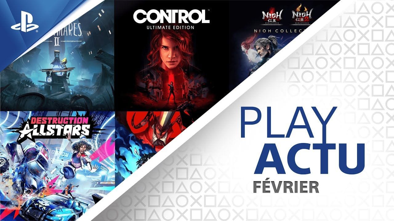 LES SORTIES DU MOIS DE FÉVRIER I PLAY ACTU