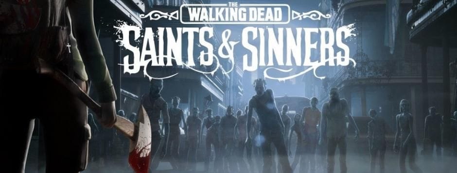 Vous reprendrez bien un peu de The Walking Dead: Saints & Sinners?