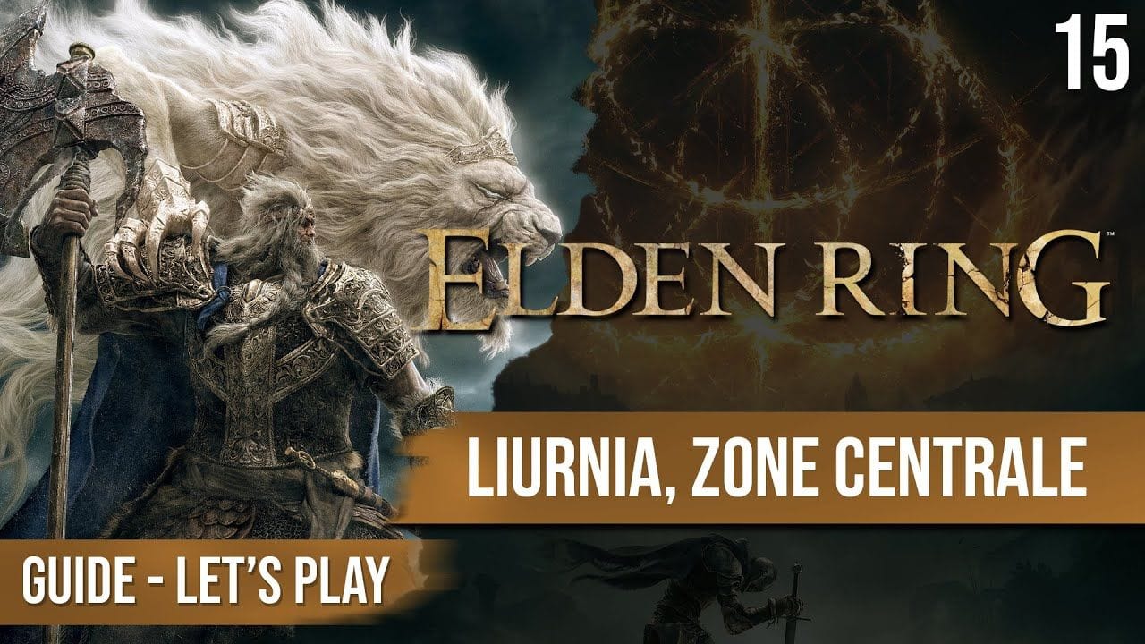 Guide Elden Ring : Exploration Liurnia centre  - 15 - chapitrage dispo