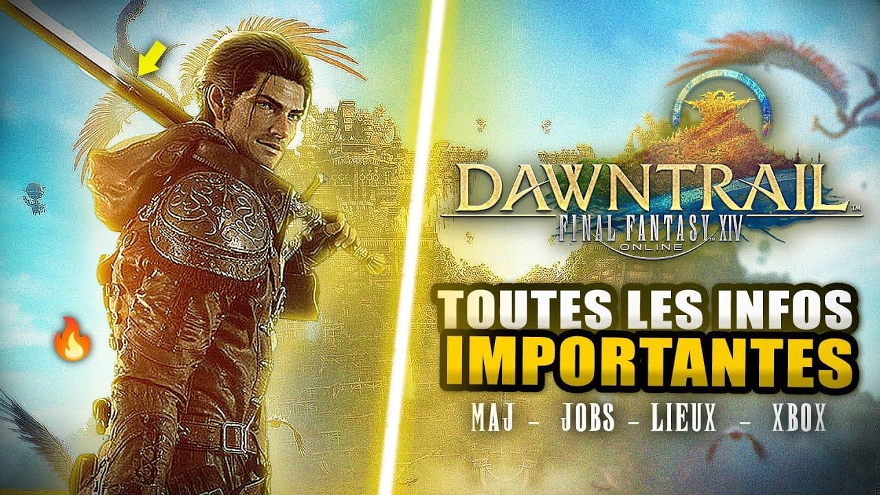 Final Fantasy XIV 🔥 Dawntrail : Toutes les Infos du Fan Festival (Jobs, Sortie Xbox, Nouveau lieux)