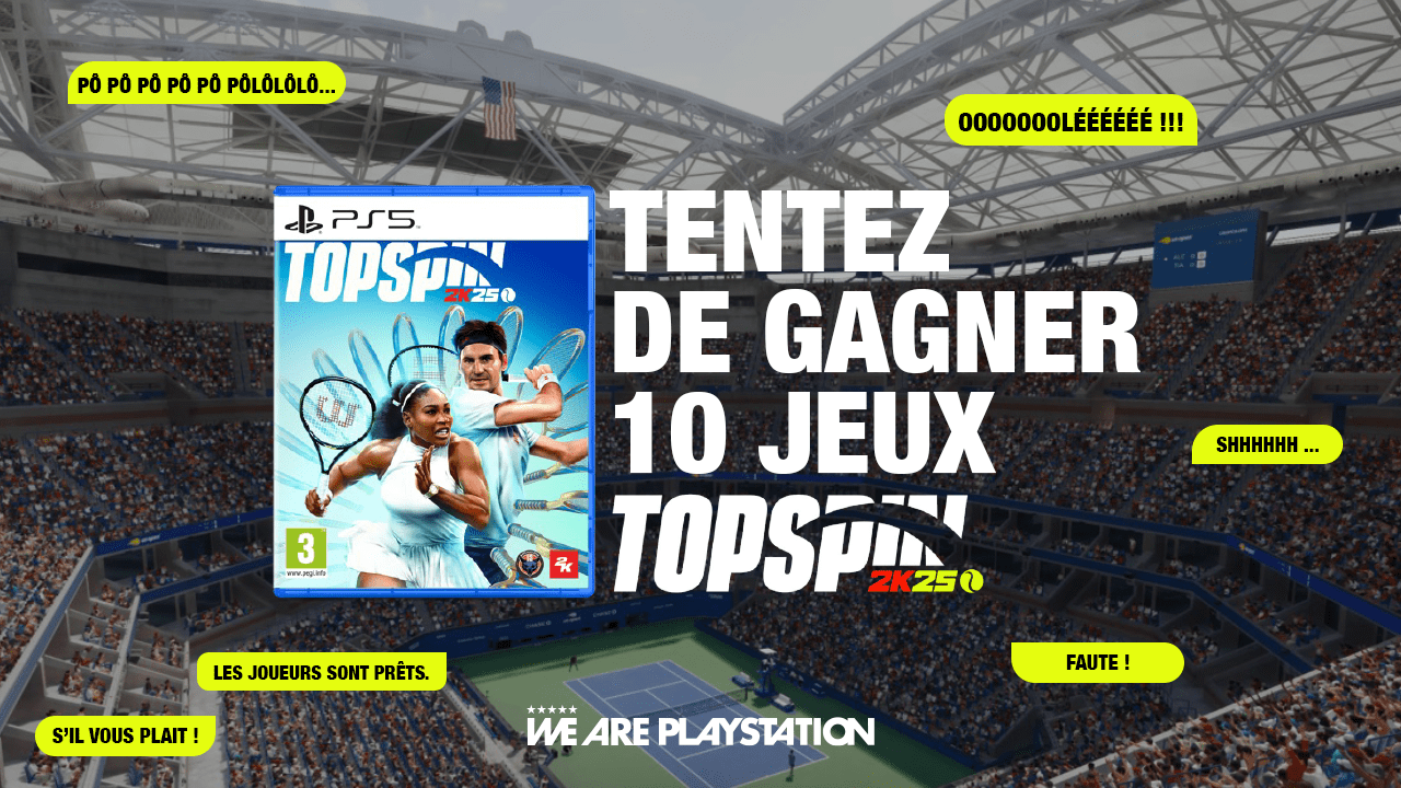 Participez au Concours – TopSpin 2K25 sur #WeArePlayStation !